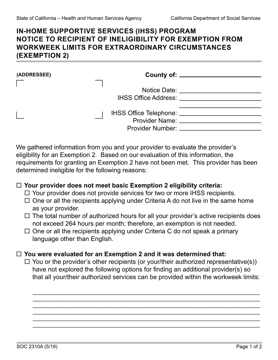 Form SOC2310A In-home Supportive Services (Ihss) Program Notice to Recipient of Ineligibility for Exemption From Workweek Limits for Extraordinary Circumstances (Exemption 2) - California, Page 1