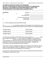 Document preview: Form SOC2325 In-home Supportive Services Program Notice to Provider of Non-acceptance of Subsequent Request for Exemption From Workweek Limits for Extraordinary Circumstances (Exemption 2) - California
