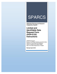 Document preview: Instructions for Form DOH-5132 Sparcs Limited and Identifiable Data Request Form - New York