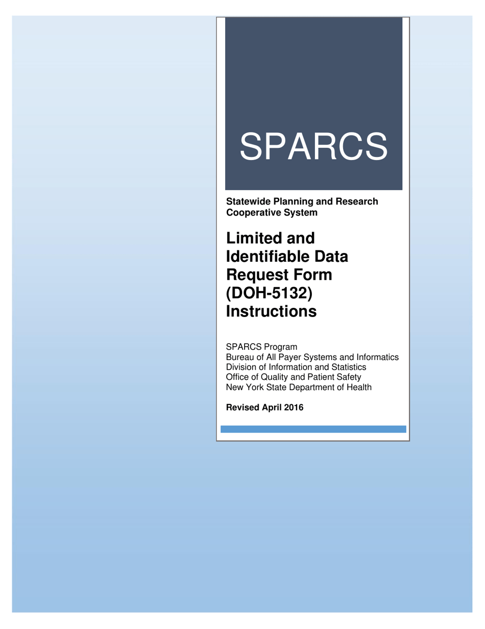 Instructions for Form DOH-5132 Sparcs Limited and Identifiable Data Request Form - New York, Page 1
