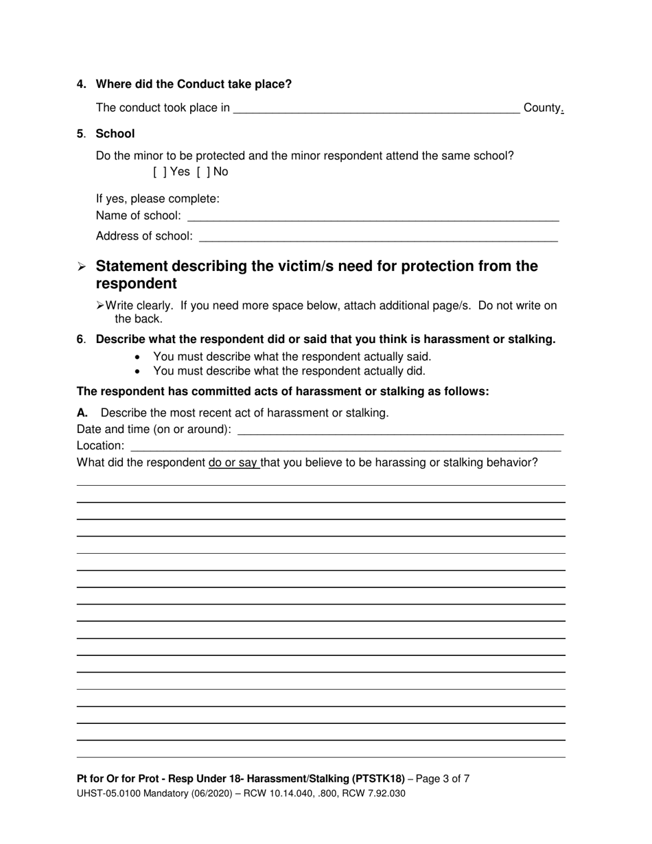 Form UHST-05.0100 Petition for an Order for Protection - Respondent Under Age 18 - Harassment (Ptah18) and / or Stalking (Ptstk18) - Washington, Page 3