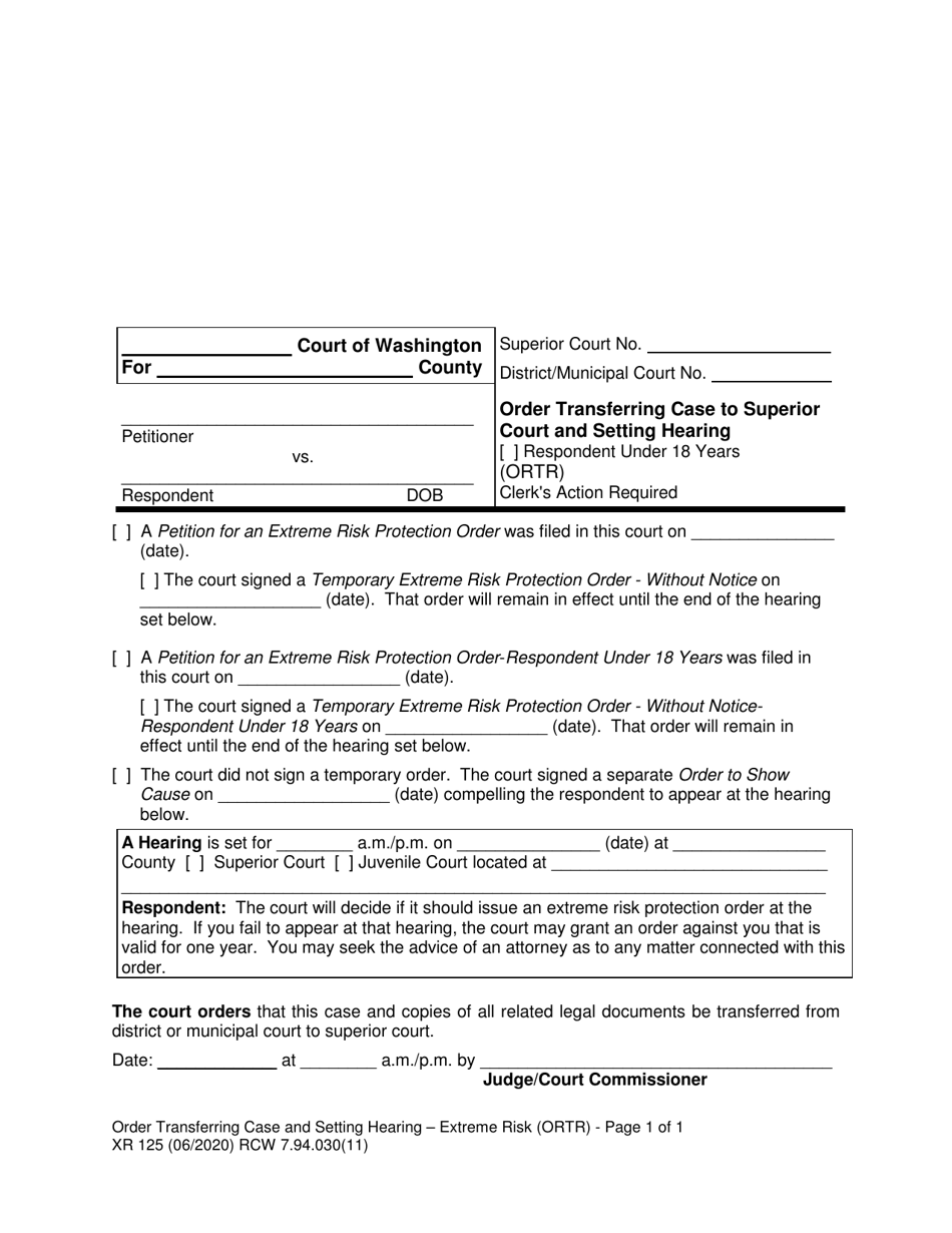 Form XR125 Order Transferring Case and Setting Hearing - Extreme Risk - Washington, Page 1