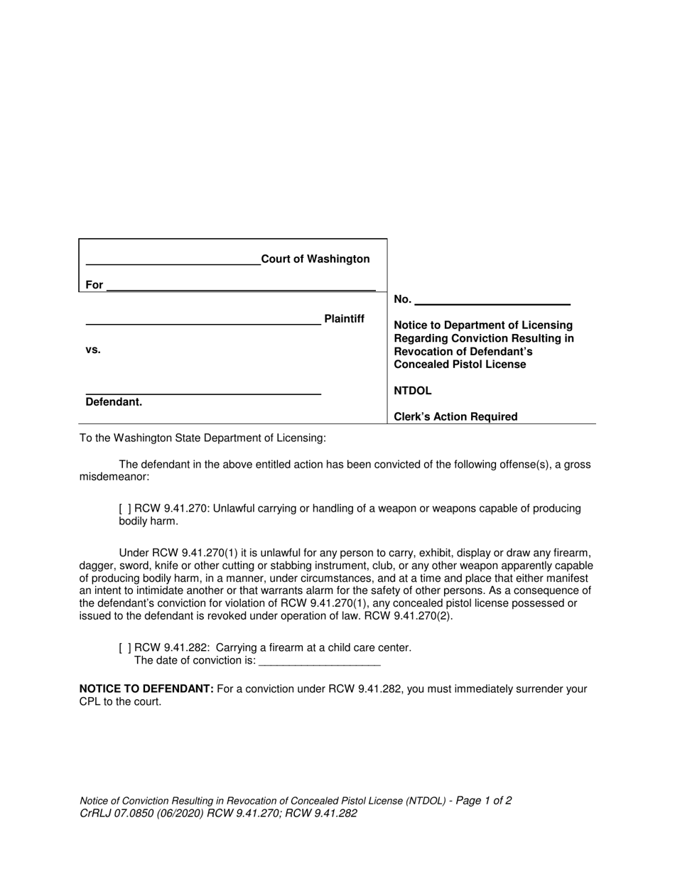 Form CrRLJ07.0850 Notice of Department of Licensing Regarding Conviction Resulting in Revocation of Defendants Concealed Pistol License (Ntdol) - Washington, Page 1