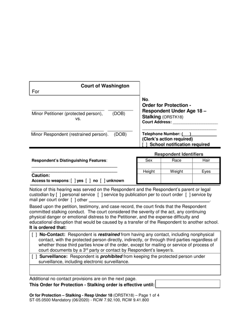 Form ST05.0500 Order for Protection - Respondent Under Age 18 - Stalking (Orstk18) - Washington