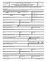 Document preview: IRS Form 14135 Application for Certificate of Discharge of Property From Federal Tax Lien