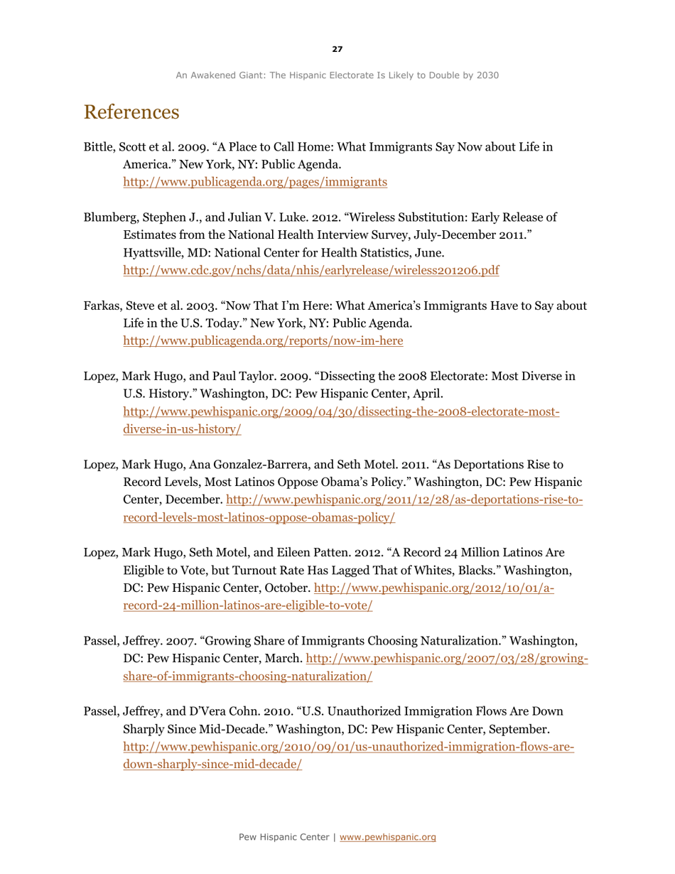 An Awakened Giant: the Hispanic Electorate Is Likely to Double by 2030 - Paul Taylor, Ana Gonzalez-Barrera, Jeffrey S. Passel and Mark Hugo Lopez, Pew Research Center, Page 28