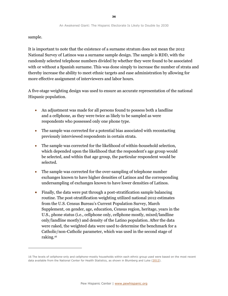 An Awakened Giant: the Hispanic Electorate Is Likely to Double by 2030 - Paul Taylor, Ana Gonzalez-Barrera, Jeffrey S. Passel and Mark Hugo Lopez, Pew Research Center, Page 37