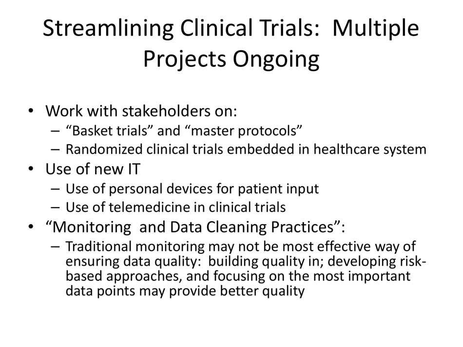 CDER Priorities: Initiatives and Innovation - Janet Woodcock M.d. Director, CDER, Fda, Page 25