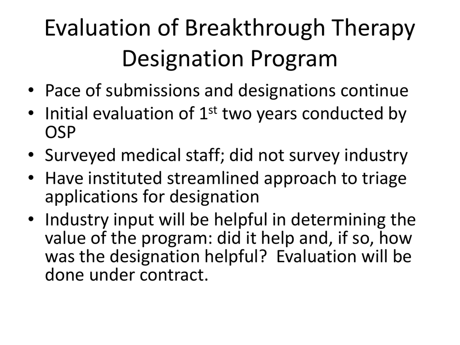 CDER Priorities: Initiatives and Innovation - Janet Woodcock M.d. Director, CDER, Fda, Page 26