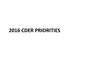 CDER Priorities: Initiatives and Innovation - Janet Woodcock M.d. Director, CDER, Fda, Page 8