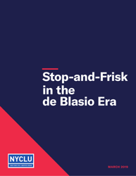 &quot;Stop-And-Frisk Report - New York Civil Liberties Union (Nyclu)&quot;