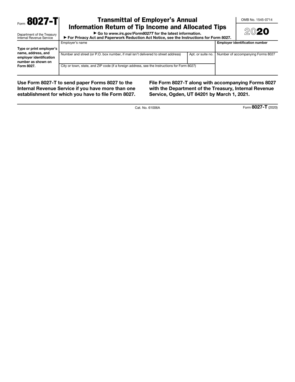 IRS Form 8027-T Transmittal of Employers Annual Information Return of Tip Income and Allocated Tips, Page 1