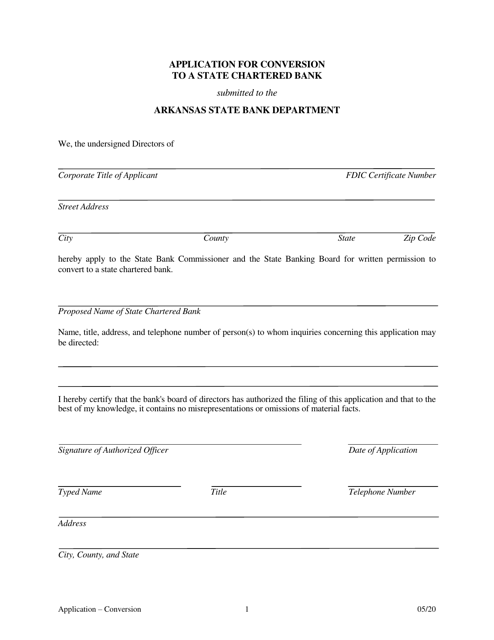 Application for Conversion to a State Charted Bank - Arkansas
