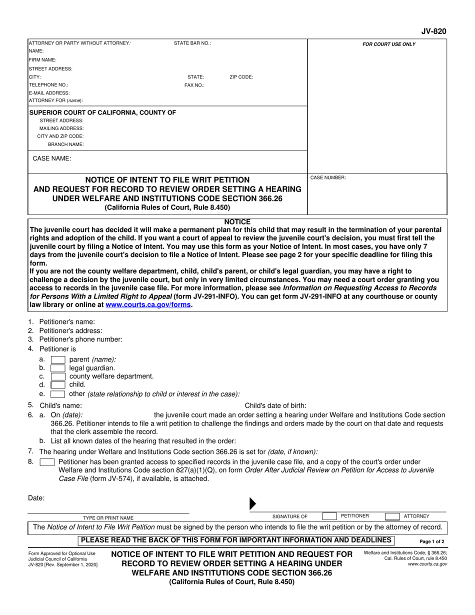 Form JV-820 Notice of Intent to File Writ Petition and Request for Record to Review Order Setting a Hearing Under Welfare and Institutions Code Section 366.26 (California Rules of Court, Rule 8.450) - California, Page 1