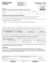 Document preview: Form JD-FM-289 Response to Request for Earlier Hearing on Motion(S) - Connecticut