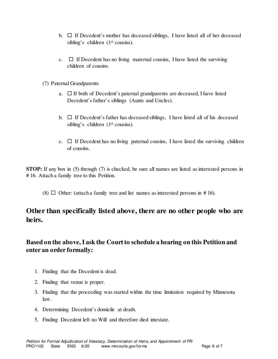 Form PRO1102 Petition for Formal Adjudication of Intestacy, Determination of Heirs, and Appointment of Personal Representative - Minnesota, Page 6