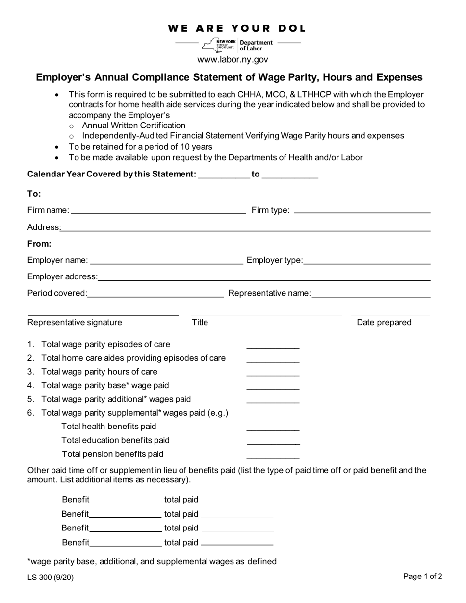 Form LS300 Employers Annual Compliance Statement of Wage Parity, Hours and Expenses - New York, Page 1