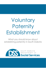 Document preview: Form HAS-0260 Voluntary Acknowledgment of Paternity - South Dakota