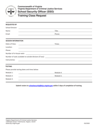Document preview: School Security Officer (Sso) Training Class Request - Virginia