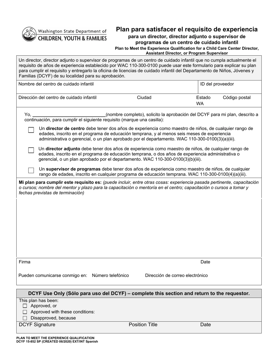 DCYF Form 15-852 Plan Para Satisfacer El Requisito De Experiencia Para Un Director, Director Adjunto O Supervisor De Programas De Un Centro De Cuidado Infantil - Washington (English / Spanish), Page 1