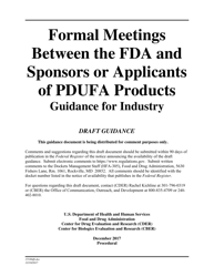&quot;Formal Meetings Between the FDA and Sponsors or Applicants of Pdufa Products - Guidance for Industry&quot;