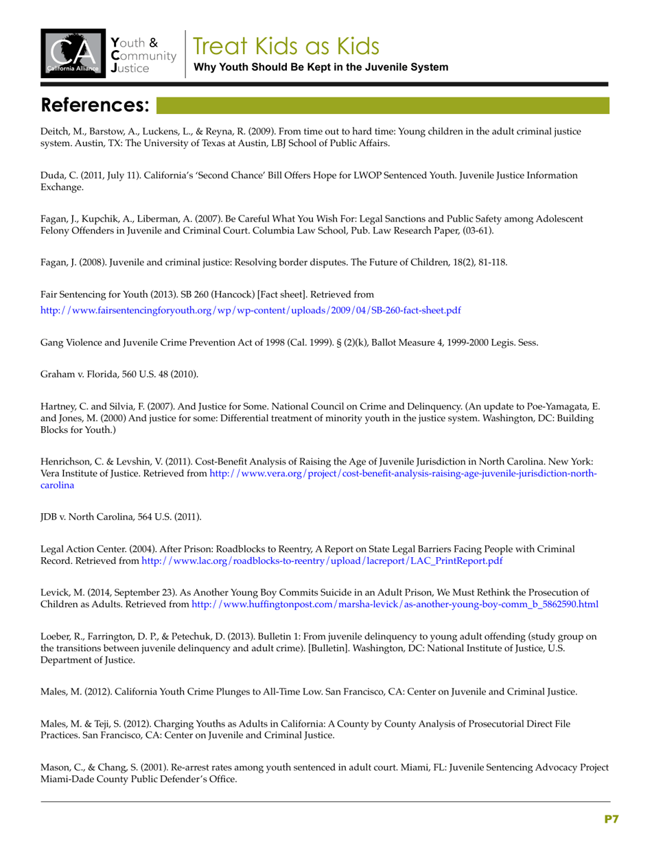 Treat Kids as Kids: Why Youth Should Be Kept in the Juvenile Justice System, Page 7