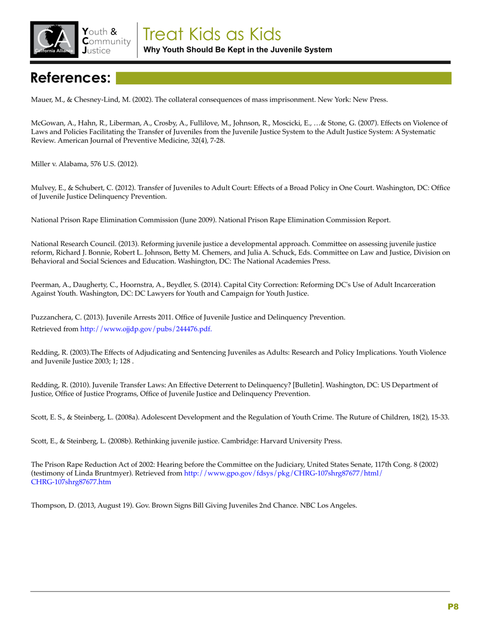 Treat Kids as Kids: Why Youth Should Be Kept in the Juvenile Justice System, Page 8
