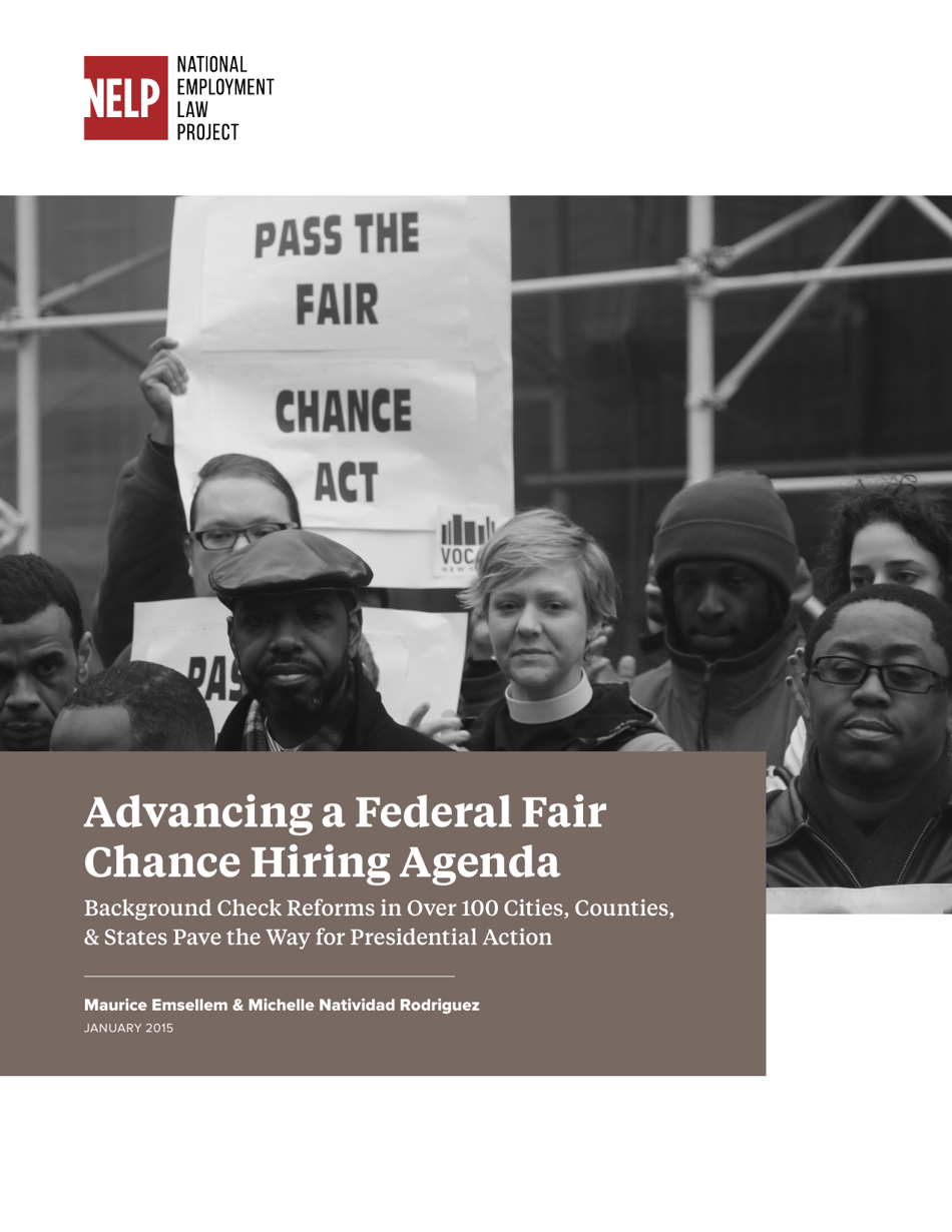 Advancing a Federal Fair Chance Hiring Agenda - Maurice Emsellem, Michelle Natividad Rodriguez (Nelp), Page 1