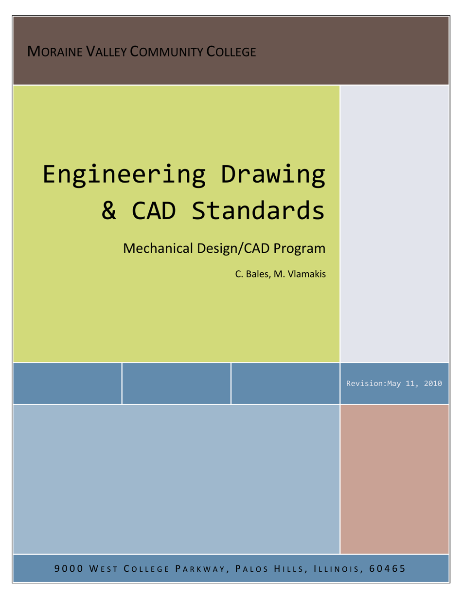 Engineering Drawing & Cad Standards - C. Bales, M. Vlamakis, Moraine ...
