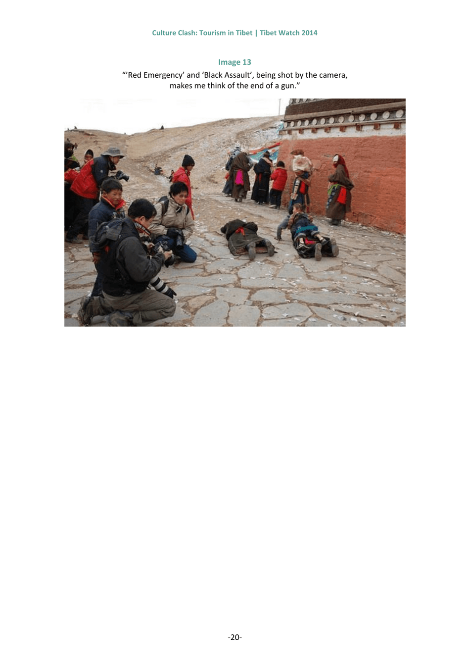 Culture Clash: Tourism in Tibet - Tibet Watch Thematic Report, Page 23