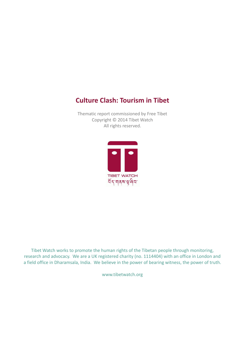 Culture Clash: Tourism in Tibet - Tibet Watch Thematic Report, Page 2