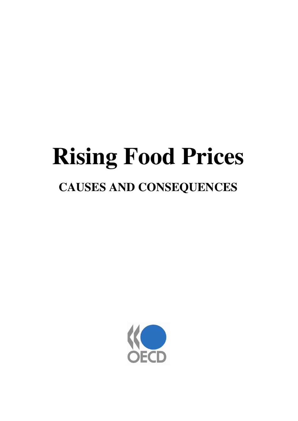 Rising Food Prices: Causes and Consequences - Organisation for Economic ...