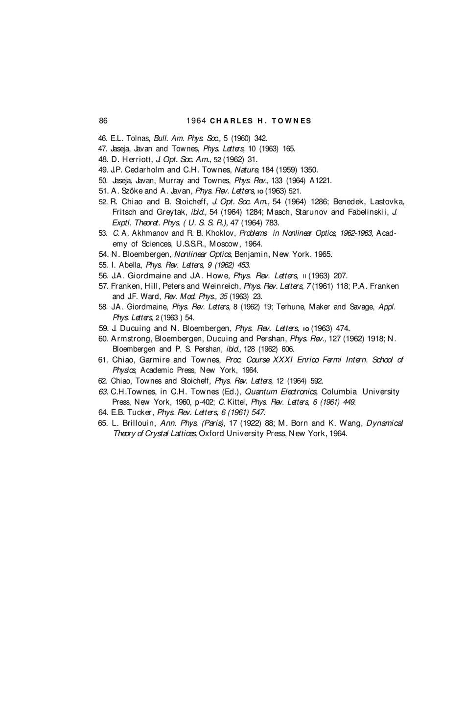 Production of Coherent Radiation by Atoms and Molecules - Charles H. Townes, Nobel Lecture, Page 29