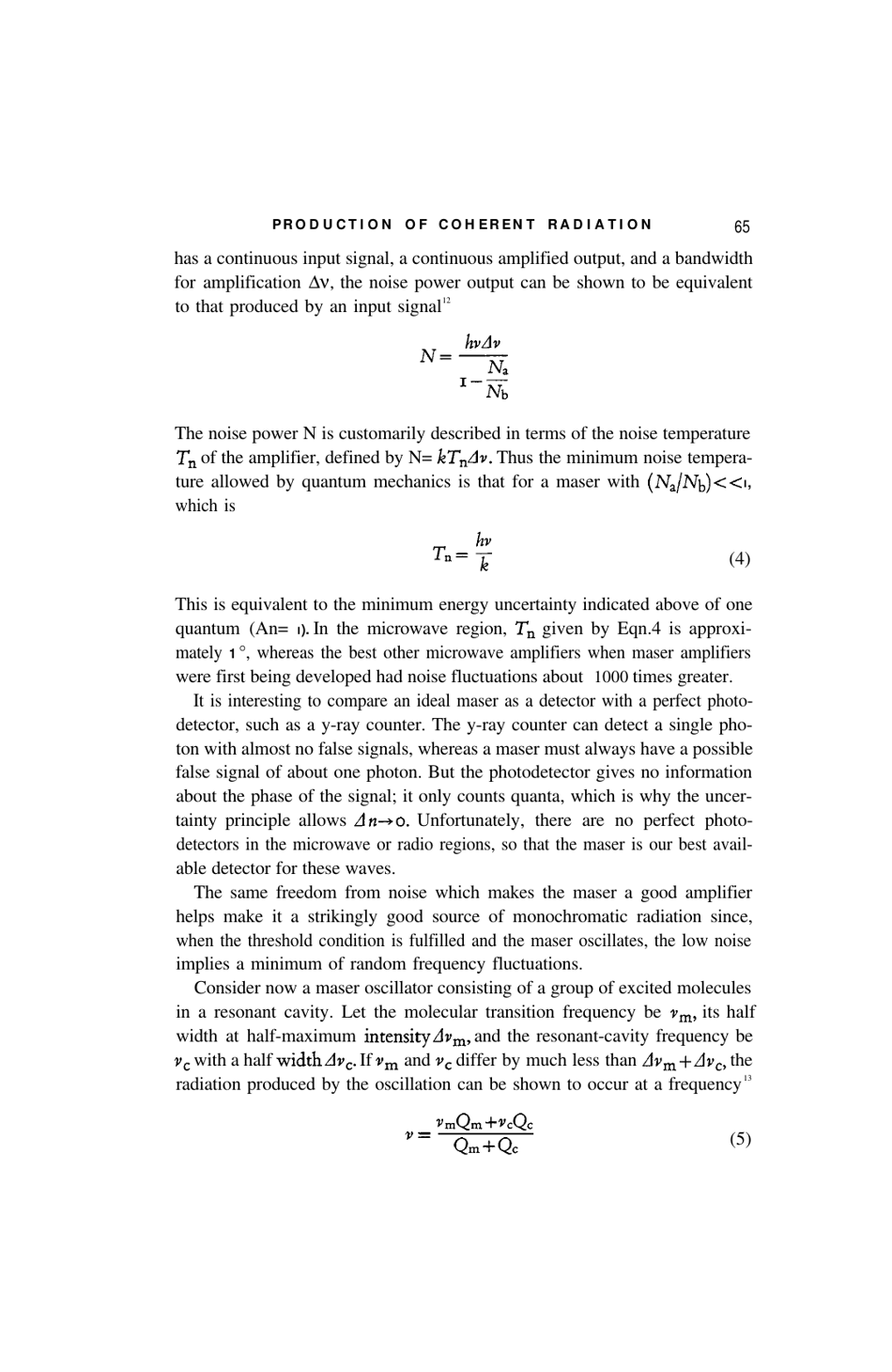 Production of Coherent Radiation by Atoms and Molecules - Charles H. Townes, Nobel Lecture, Page 8