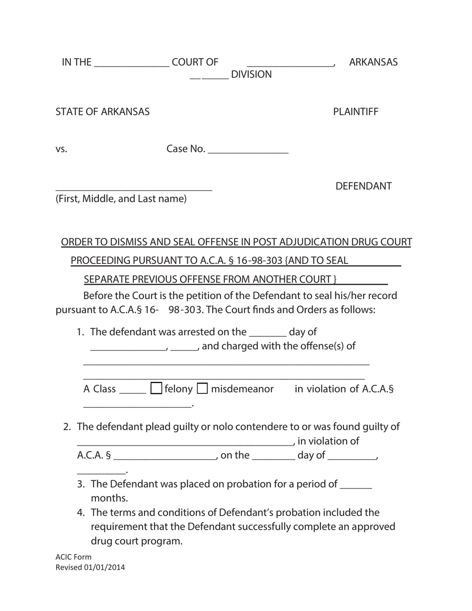 Order to Dismiss and Seal Offense in Post-adjudication Drug Court Proceeding Pursuant to a.c.a. 16-98-303 (And to Seal Separate Previous Offense From Another Court) - Arkansas, Page 1
