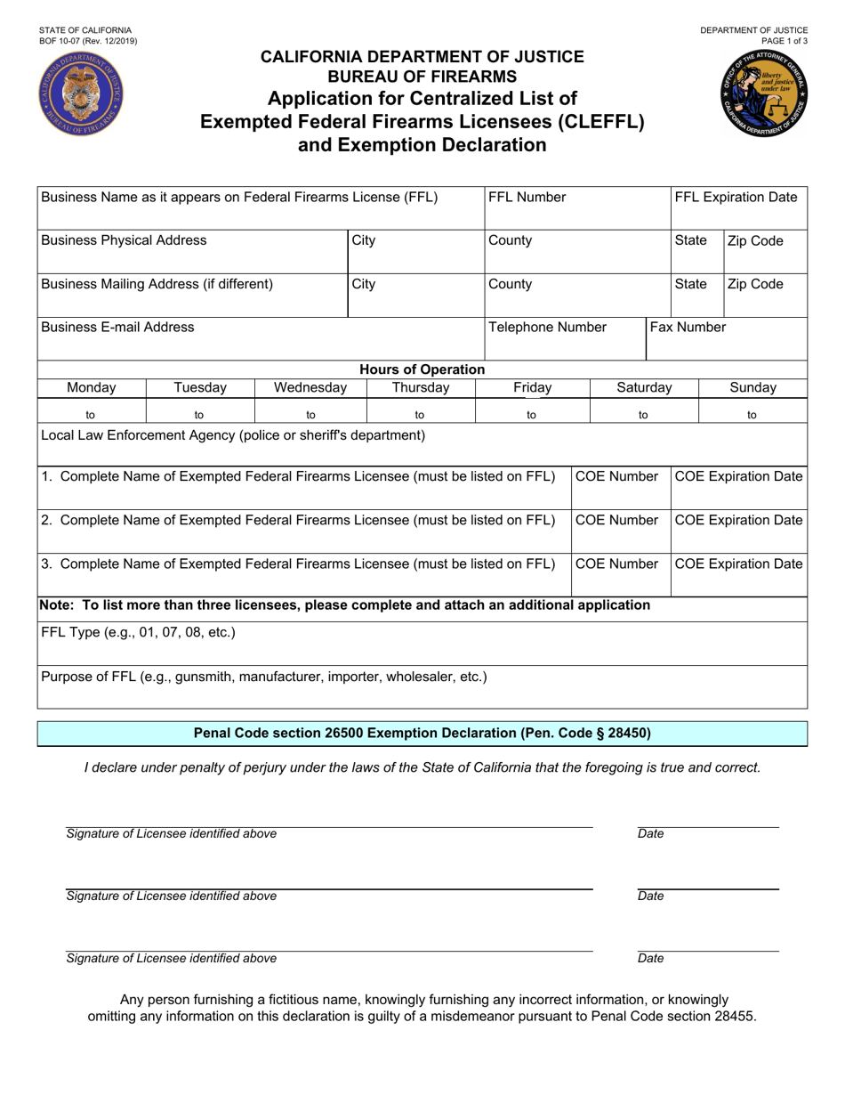 Form BOF10-07 Application for Centralized List of Exempted Federal Firearms Licensees (Cleffl) and Exemption Declaration - California, Page 1