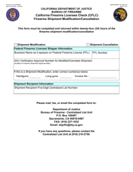 Document preview: Form BOF08-319 California Firearms Licensee Check (Cflc) Firearms Shipment Modification/Cancellation - California