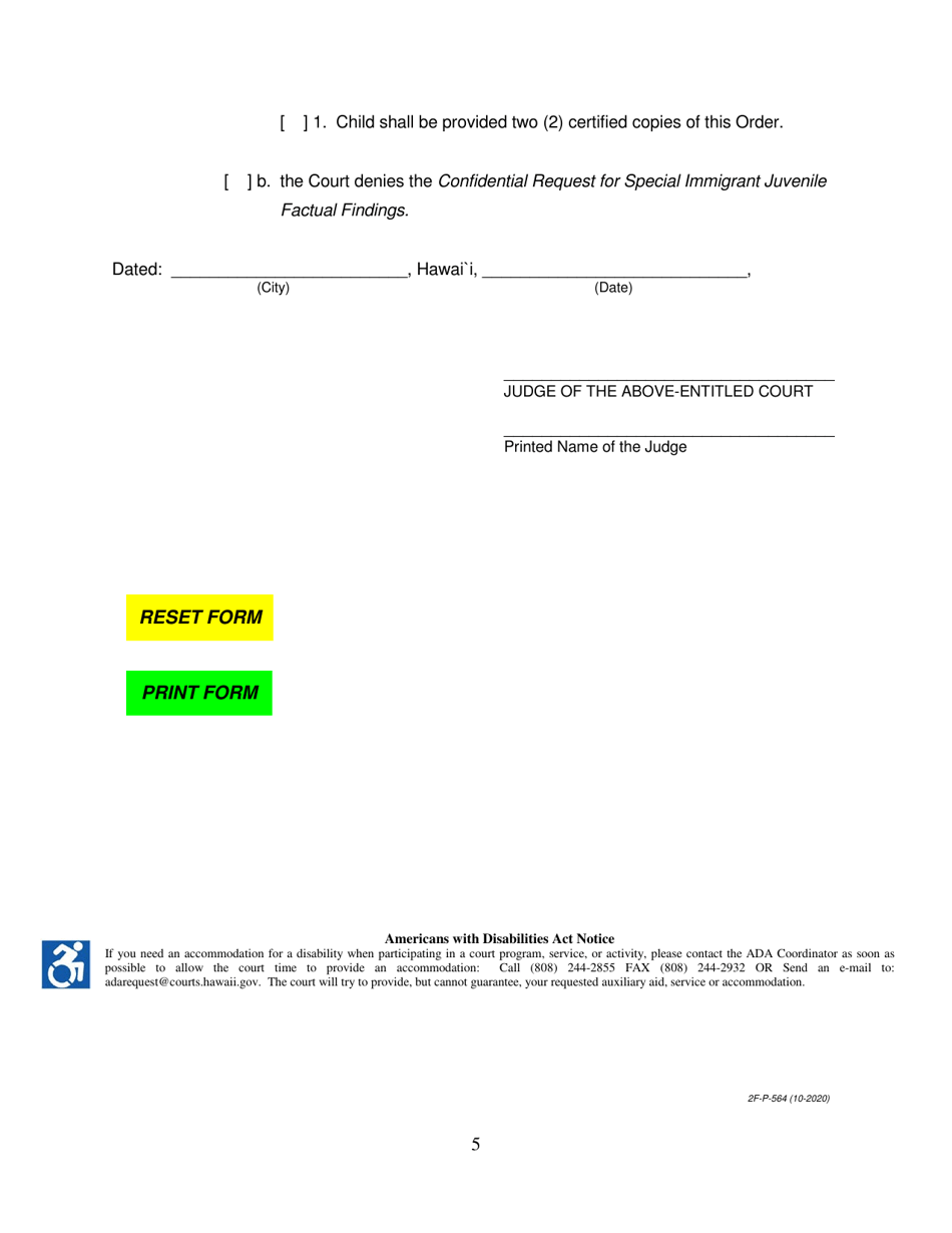 Form 2F-P-564 Order Granting / Denying Confidential Request for Special Immigrant Juvenile Factual Findings - Hawaii, Page 5
