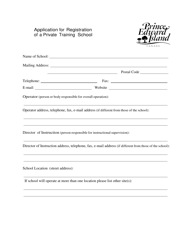 Application for Registration of a Private Training School - Prince Edward Island, Canada