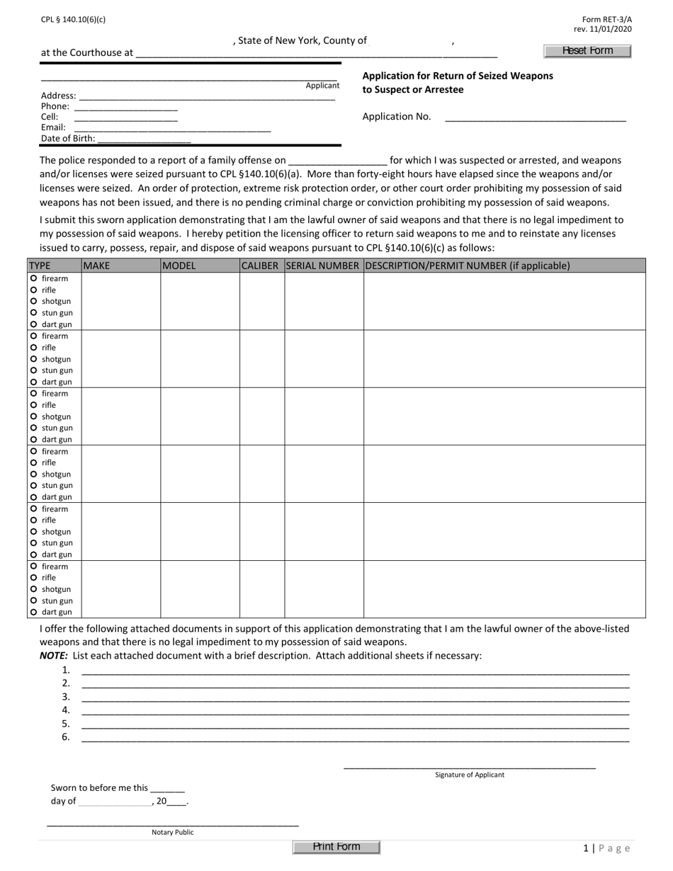 Form RET-3 / A Application for Return of Seized Weapons to Suspect or Arrestee - New York, Page 1