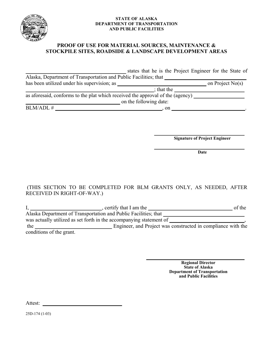 Form 25D-174 Proof of Use for Materials Sources, Maintenance  Stockpile Sites, Roadside  Landscape Development Areas - Alaska, Page 1