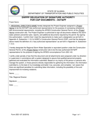 Document preview: Form 25D-107 Swppp Delegation of Signature of Authority for Cgp Documents - Dot&pf - Alaska