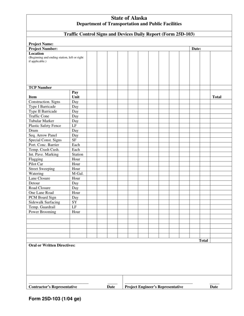 Form 25D-103 Traffic Control Signs and Devices Daily Report - Alaska