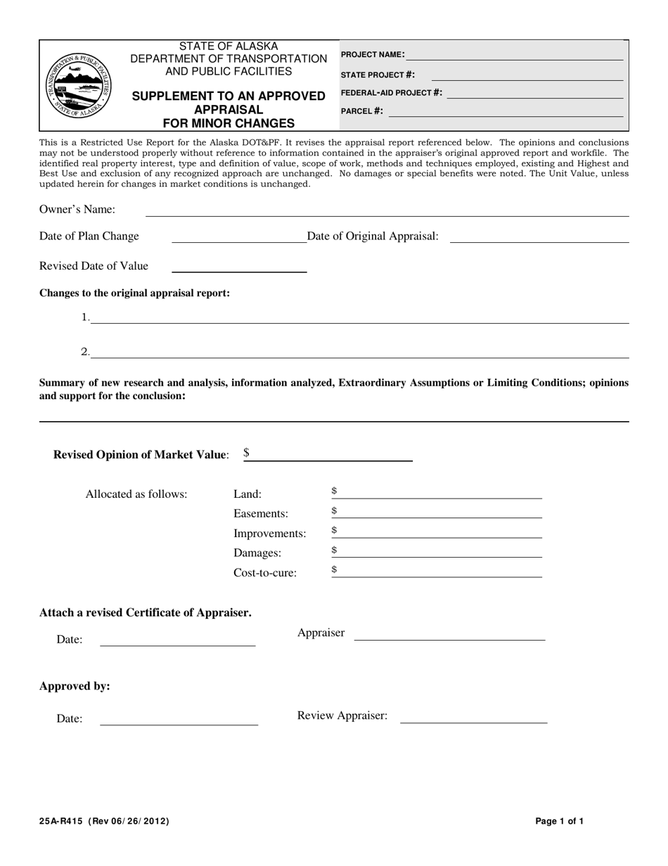 Form 25A-R415 Supplement to an Approved Appraisal for Minor Changes - Alaska, Page 1