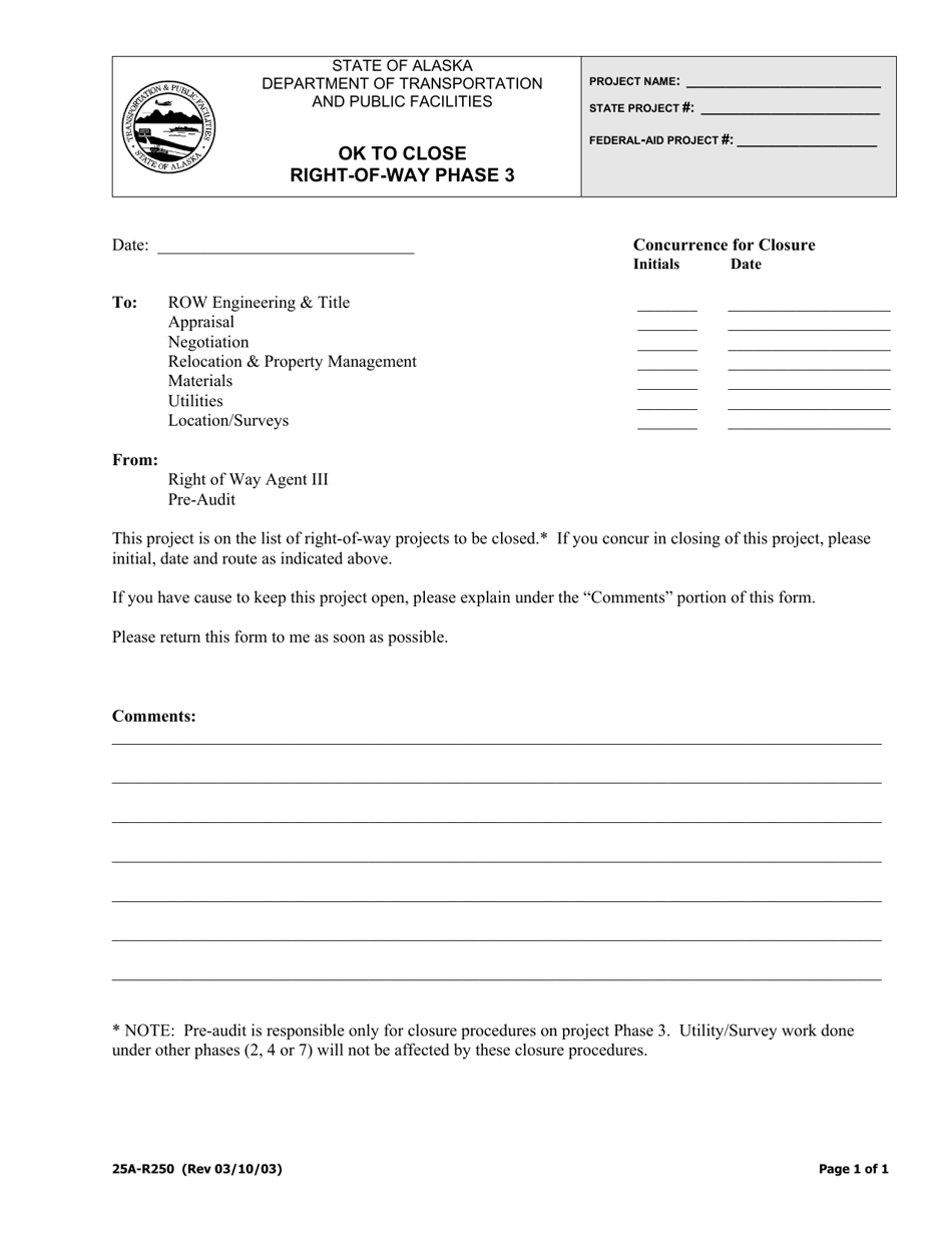 Form 25A-R250 Ok to Close Right-Of-Way Phase 3 - Alaska, Page 1