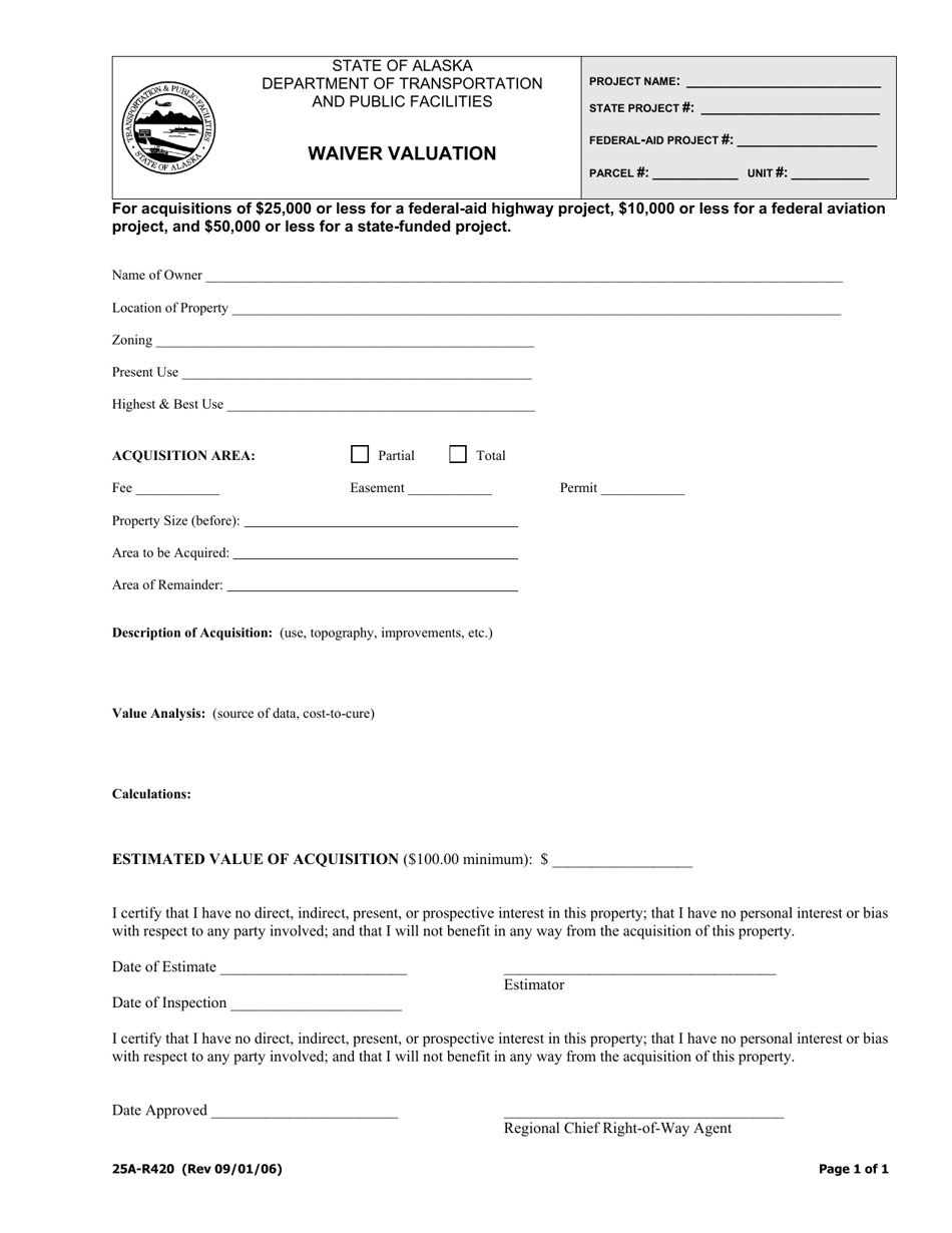 Form 25A-R420 Waiver Valuation - Alaska, Page 1