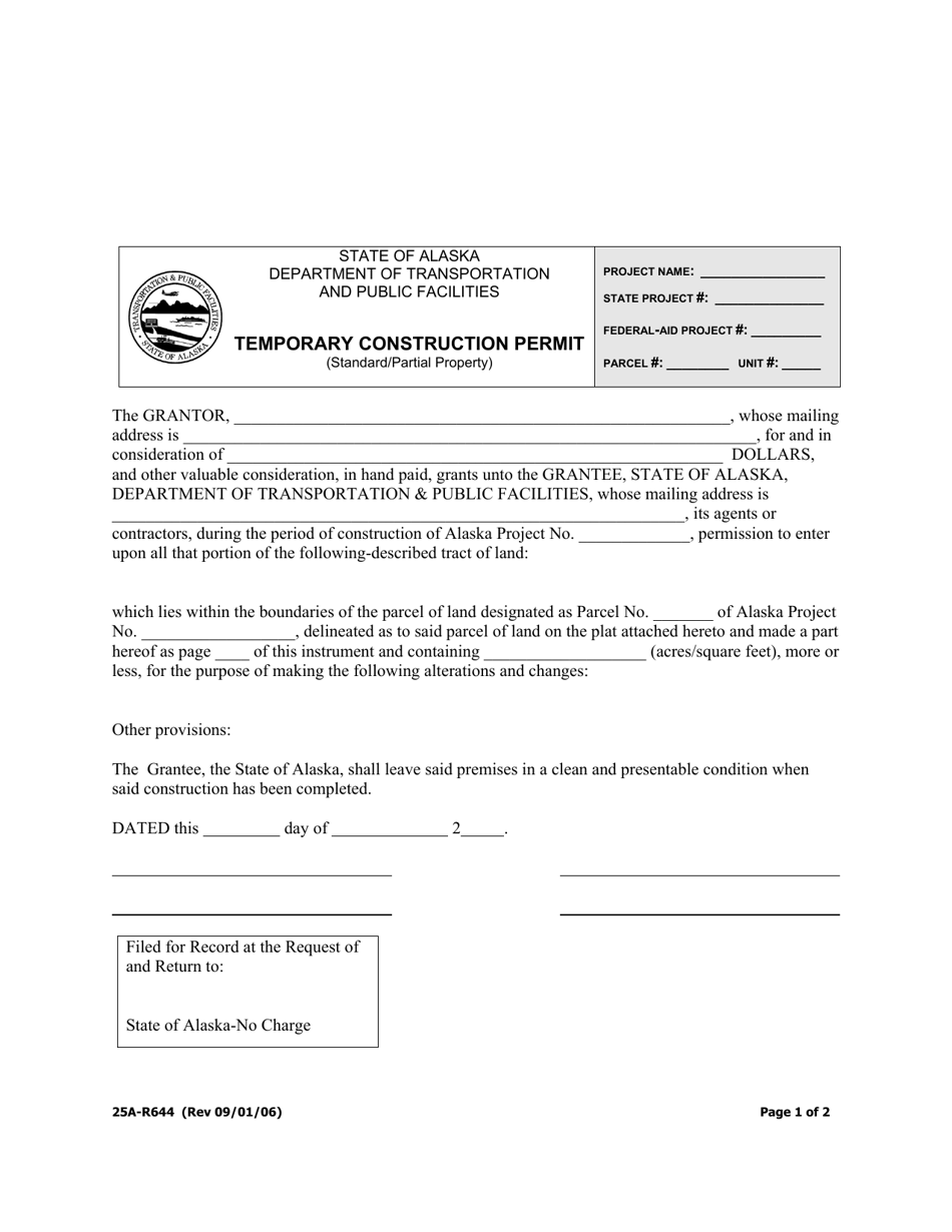Form 25A-R644 Temporary Construction Permit (Standard / Partial Property) - Alaska, Page 1