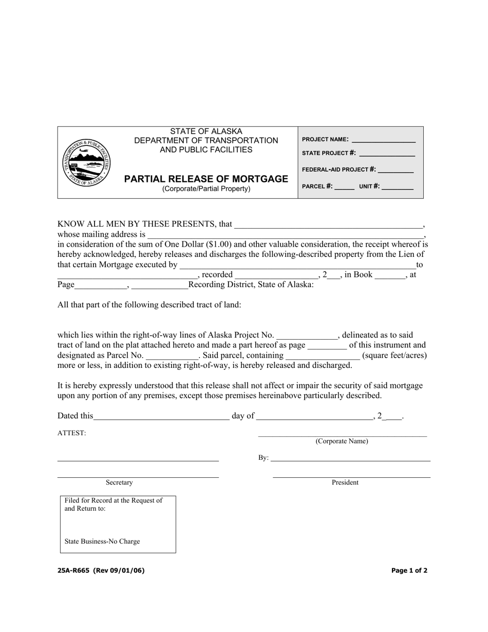 Form 25A-R665 Partial Release of Mortgage (Corporate / Partial Property) - Alaska, Page 1