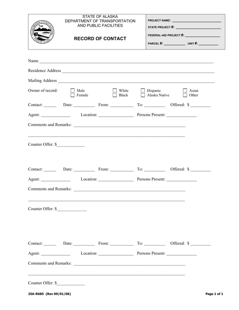 Form 25A-R685 Record of Contact - Alaska