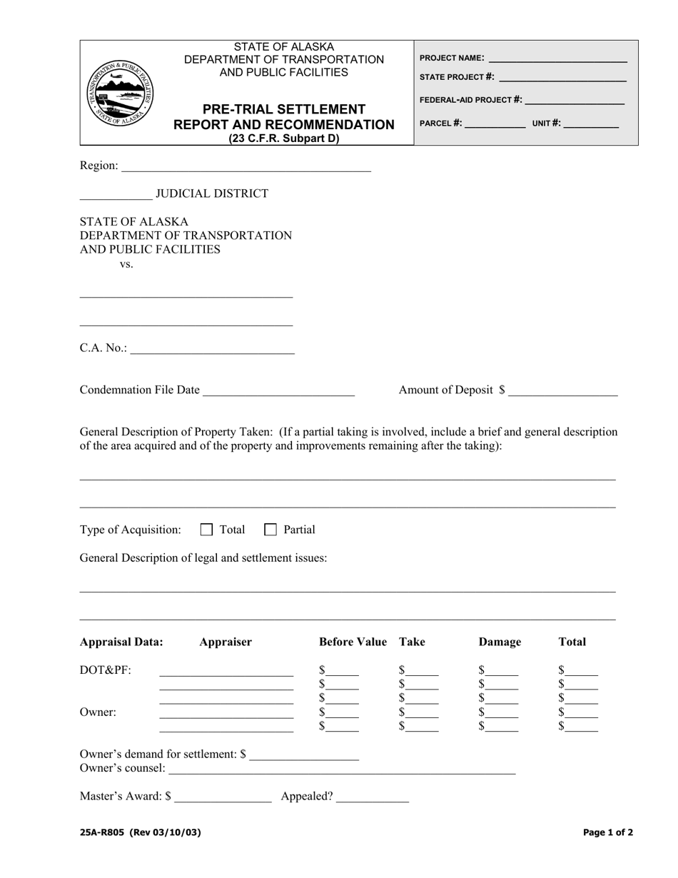 Form 25A-R805 Pre-trial Settlement Report and Recommendation (23 C.f.r. Subpart D) - Alaska, Page 1